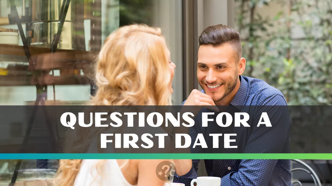 Questions for a First Date